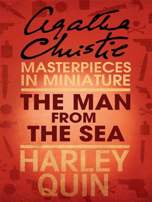Title details for The Man from the Sea by Agatha Christie - Wait list
